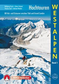 Hochtouren Westalpen Band 1