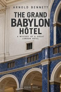 Produktbild: The Grand Babylon H&ocirc;tel