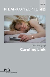 Produktbild: Film-Konzepte 42: Caroline Link