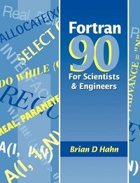 Produktbild: FORTRAN 90 for Scientists and Engineers