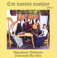 Produktbild: Althaushamer Musikanten/Klein, M: Echt bayrisch musiziert 2