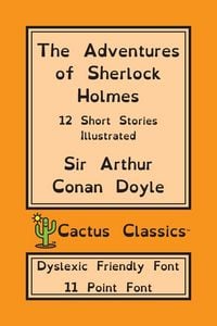 Produktbild: The Adventures of Sherlock Holmes (Cactus Classics Dyslexic Friendly Font)