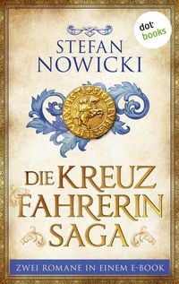 Produktbild: Die Kreuzfahrerin-Saga