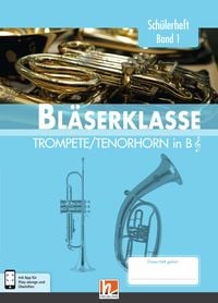 Produktbild: Leitfaden Bl&auml;serklasse. Sch&uuml;lerheft Band 1 - Trompete / Tenorhorn