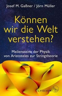 Produktbild: K&ouml;nnen wir die Welt verstehen?