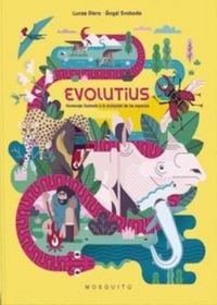 Produktbild: Evolutius : homenatge il&middot;lustrat a l'evoluci&oacute; de les esp&egrave;cies
