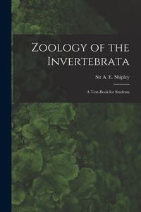 Produktbild: Zoology of the Invertebrata: a Text-book for Students