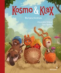 Bild vom Artikel Kosmo & Klax Mut-Geschichten vom Autor Alexandra Helmig