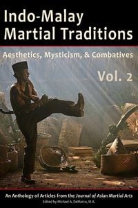 Produktbild: Indo-Malay Martial Traditions, Vol. 2