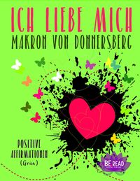 Produktbild: Ich liebe mich ... (Gr&uuml;n)