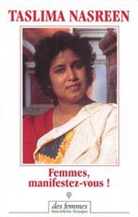 Bild vom Artikel Femmes, manifestez-vous ! vom Autor Taslima Nasreen