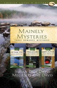Produktbild: Mainely Mysteries: Three Romance Mysteries