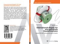 Produktbild: Internationale Regeln f&uuml;r eine geordnete Staateninsolvenz