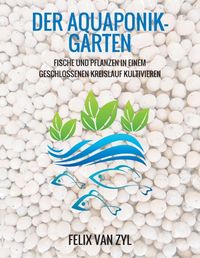 Produktbild: Der Aquaponik-Garten