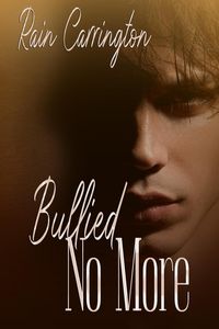 Produktbild: Bullied No More (Legacy, #4)