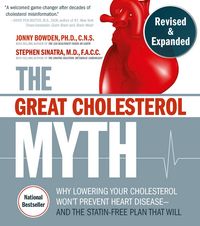 Produktbild: The Great Cholesterol Myth, Revised and Expanded