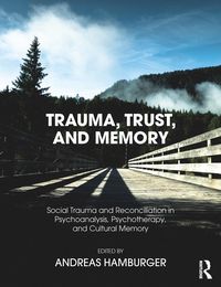 Produktbild: Trauma, Trust, and Memory