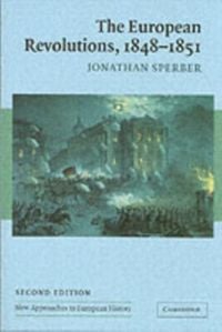 Produktbild: European Revolutions, 1848-1851