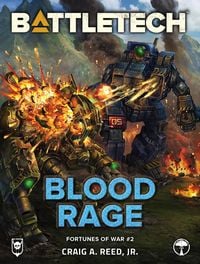 Produktbild: BattleTech: Blood Rage (Fortunes of War Novella, #2)