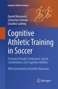 Produktbild: Cognitive Athletic Training in Soccer