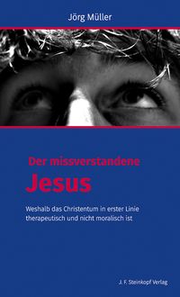 Produktbild: Der missverstandene Jesus
