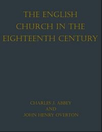 Produktbild: The English Church In The Eighteenth Century