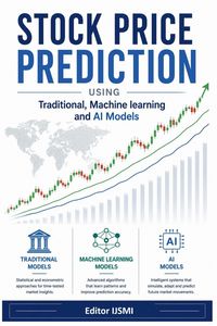 Produktbild: Stock Price Prediction using Traditional, Machine Learning and Artificial Intelligence Models