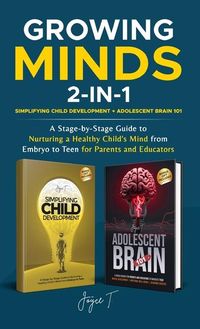 Produktbild: Growing Minds 2-in-1 Simplifying Child Development + Adolescent Brain 101