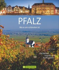 Produktbild: Wo es am sch&ouml;nsten ist &ndash; Pfalz