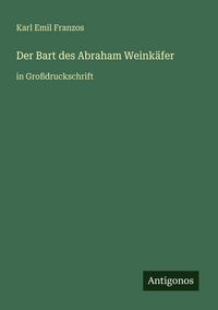 Produktbild: Der Bart des Abraham Weink&auml;fer