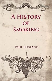 Produktbild: A History of Smoking