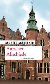 Bild vom Artikel Auricher Abschiede vom Autor Andreas Scheepker