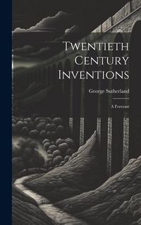 Produktbild: Twentieth Century Inventions