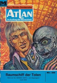 Produktbild: Atlan 39: Raumschiff der Toten