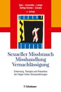Produktbild: Sexueller Missbrauch, Misshandlung, Vernachl&auml;ssigung