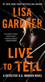 Bild vom Artikel Live to Tell vom Autor Lisa Gardner