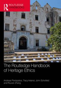Produktbild: The Routledge Handbook of Heritage Ethics