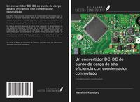 Produktbild: Un convertidor DC-DC de punto de carga de alta eficiencia con condensador conmutado