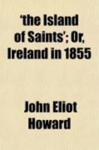 Produktbild: The Island of Saints'; Or, Ireland in 1855