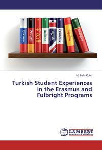 Produktbild: Turkish Student Experiences in the Erasmus and Fulbright Programs