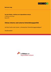 Produktbild: Chinas interne und externe Entwicklungspolitik