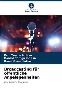 Produktbild: Broadcasting f&uuml;r &ouml;ffentliche Angelegenheiten
