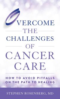 Produktbild: Overcome the Challenges of Cancer Care