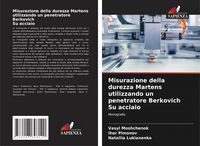 Produktbild: Misurazione della durezza Martens utilizzando un penetratore Berkovich Su acciaio