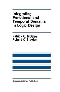 Produktbild: Integrating Functional and Temporal Domains in Logic Design