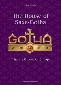 Produktbild: The House of Saxe-Gotha &ndash; Princely Crown of Europe