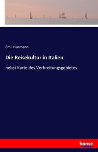 Produktbild: Die Reisekultur in Italien