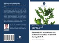 Produktbild: &Ouml;konomische Studie &uuml;ber den Kichererbsenanbau im Distrikt Auraiya in U.P.