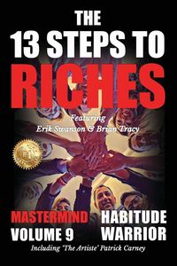 Produktbild: The 13 Steps to Riches - Habitude Warrior Volume 9