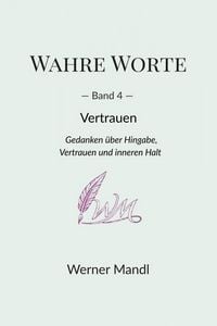 Produktbild: Wahre Worte - Band 4: Vertrauen